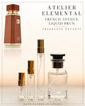 Atelier Elemental decant card - French Avenue Liquid Brun Edp in 2ml 5ml 10ml 30ml sizes